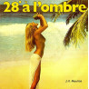 28º À L'ombre