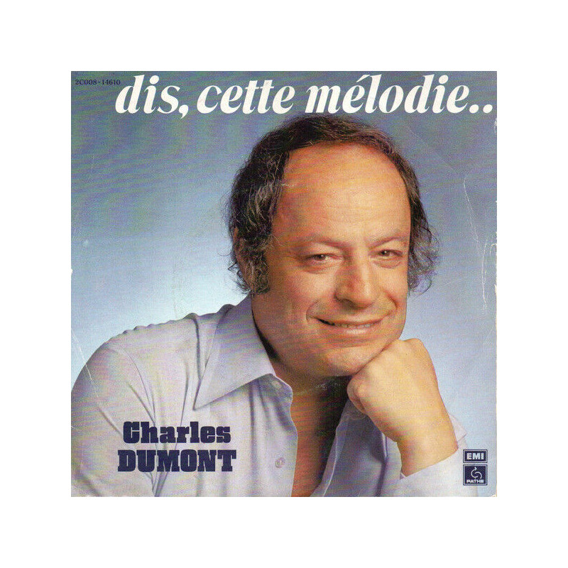 Dis Cette Mélodie