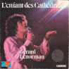 L'enfant Des Cathédrales
