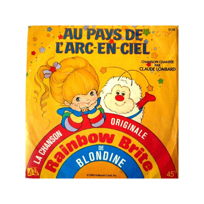 Au Pays De L'Arc-En-Ciel - La Chanson Originale De Blondine