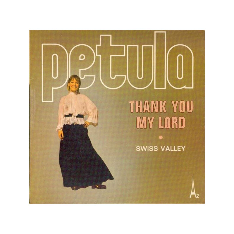 Thank You My Lord / Swiss Valley