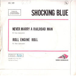 Never Marry A Railroad Man