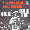 No No No / Right On Be Free