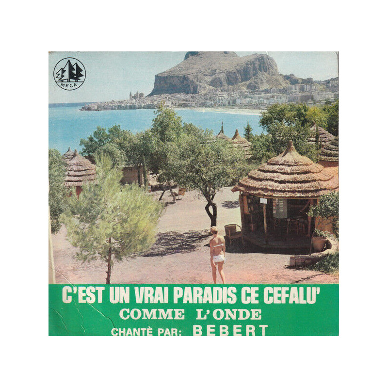 C'est Un Vrai Paradis Ce Cefalu / Comme L'Onde