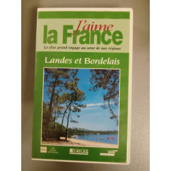 Vhs - J'aime la France : Landes et Bordelais