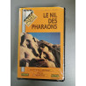 Vhs - Le Nil des Pharaons