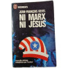 Ni Marx ni Jésus
