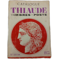 Catalogue Thiaude Timbres-Poste 58e Edition 1973