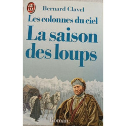 Les colonnes du cielLa saison des loups