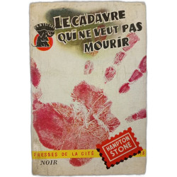 Le cadavre qui ne veut pas mourir