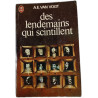 Des lendemains qui scintillent