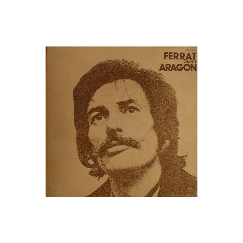Ferrat Chante Aragon