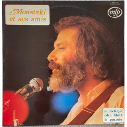 Moustaki Et Ses Amis