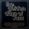 The Golden Days Of Jazz