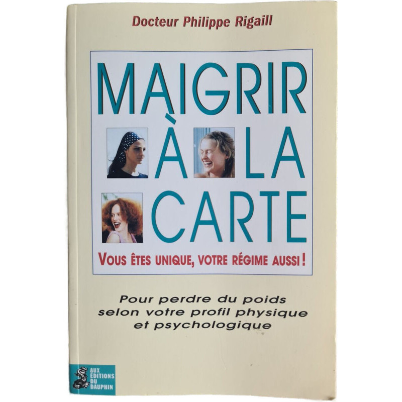 Maigrir à la carte