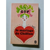 Le mariage de Chiffon