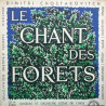 Le Chant Des Forêts