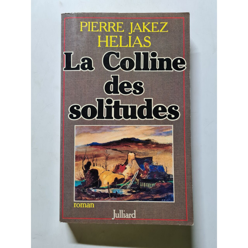 La Colline des solitudes