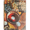 Guide des vins et de leurs à-côtés