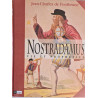 Nostradamus vie et prophéties