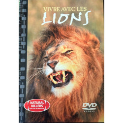 Vivre avec les lions