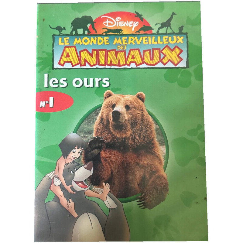 Le monde merveilleux des animaux : les ours