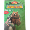 Le monde merveilleux des animaux : les ours