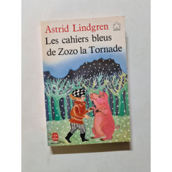 Les cahiers bleus de Zozo la Tornade