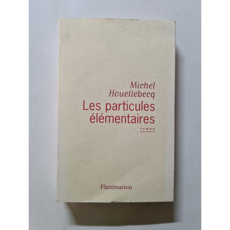 Les particules élémentaires