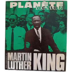 Planète Action N.18 - Septembre–Octobre 1970 Martin Luther King