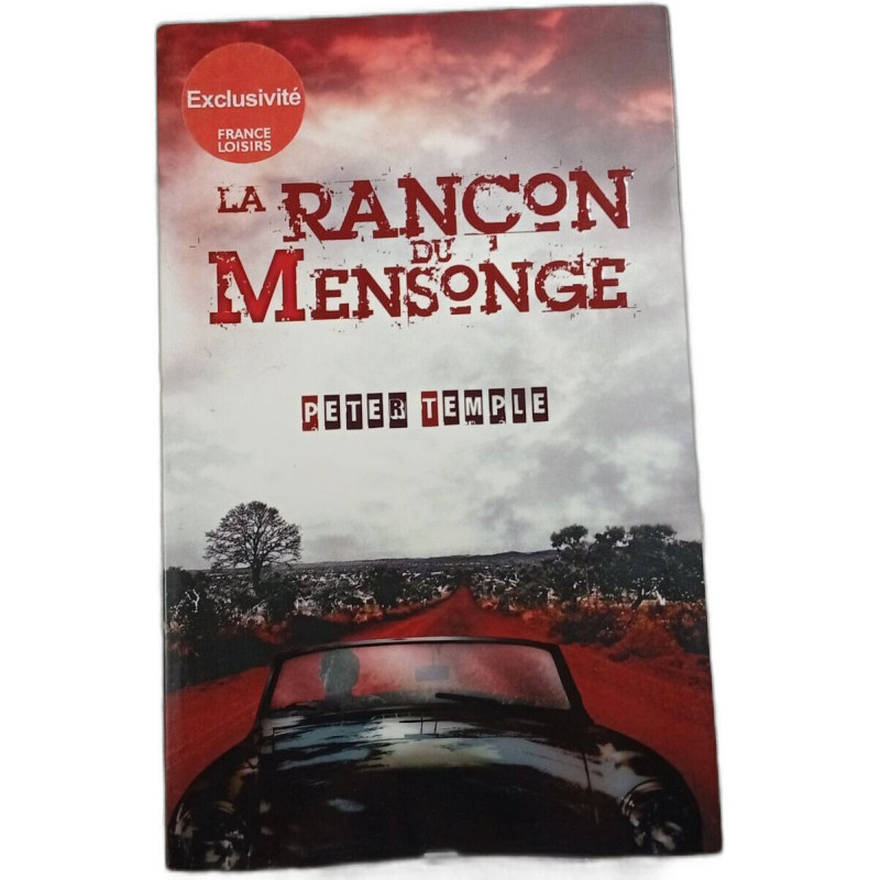 La rançon du mensonge