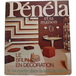 Pénéla et sa maison N.60 - Novembre 1972