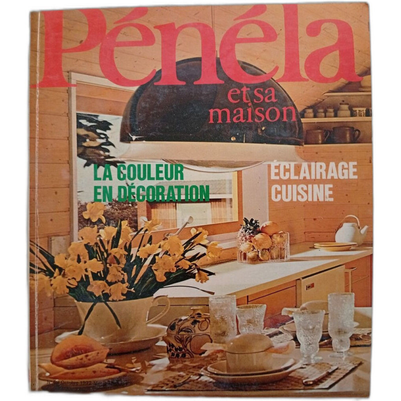 Pénéla et sa maison N.59 - Octobre 1972