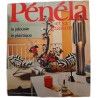 Pénéla et sa maison N.58 - Septembre 1972