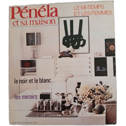 Pénéla et sa maison N>51 - Fevrier 1972