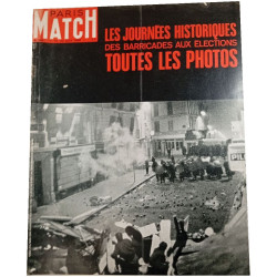 Paris Match n° 998 Les journées historiques des barricades aux...