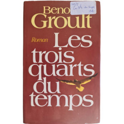 Les trois quarts du temps