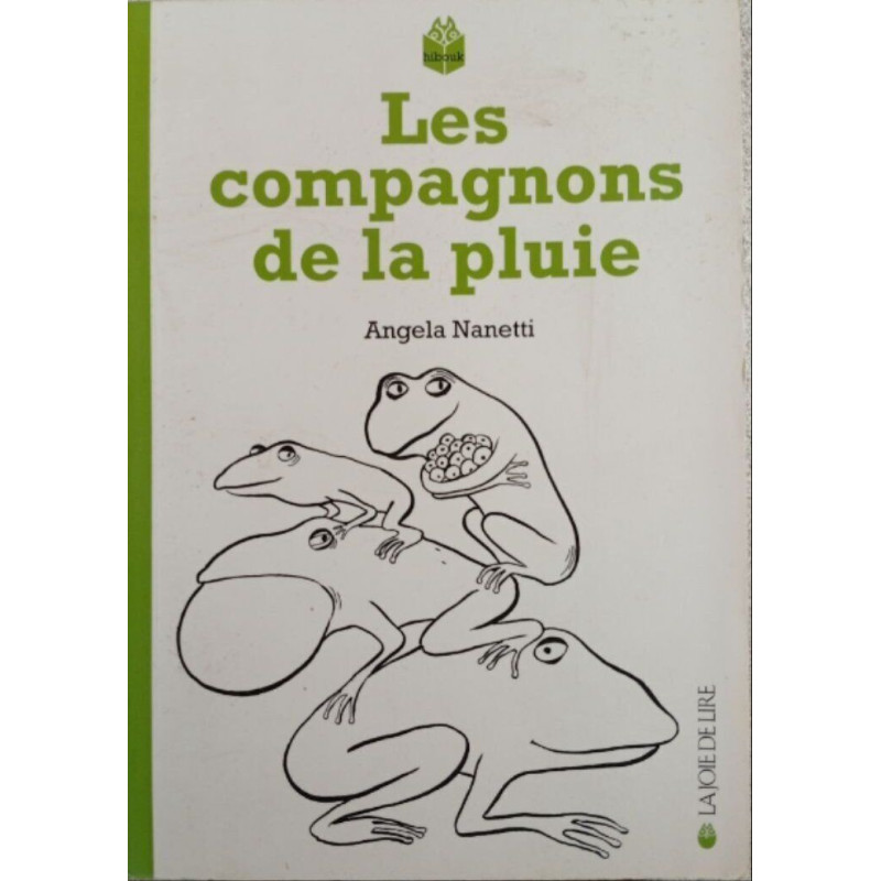 Les compagnons de la pluie