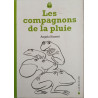 Les compagnons de la pluie