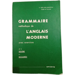 Grammaire méthodique de l'anglais moderne avec exercices