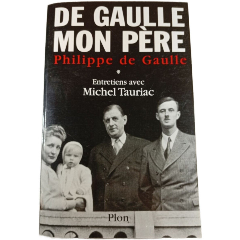 De Gaulle mon père 1