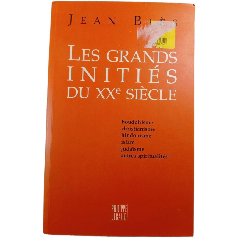 Les grands initiés du XXe siècle