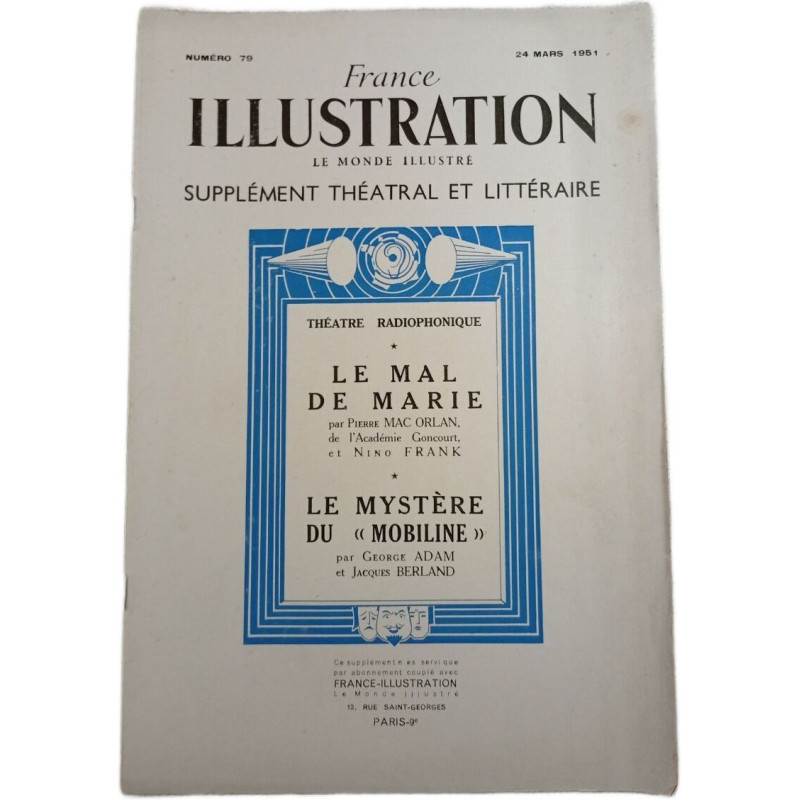 France Illustration n°79 Le Monde Illustré Supplément Théâtral et...