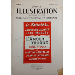 France Illustration n°81 Le Monde Illustré Supplément Théâtral et...
