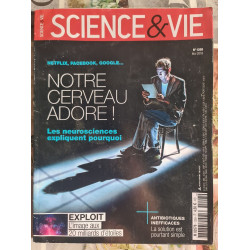 SCIENCE et VIE Notre cerveau adore ! nº1208 - 2018