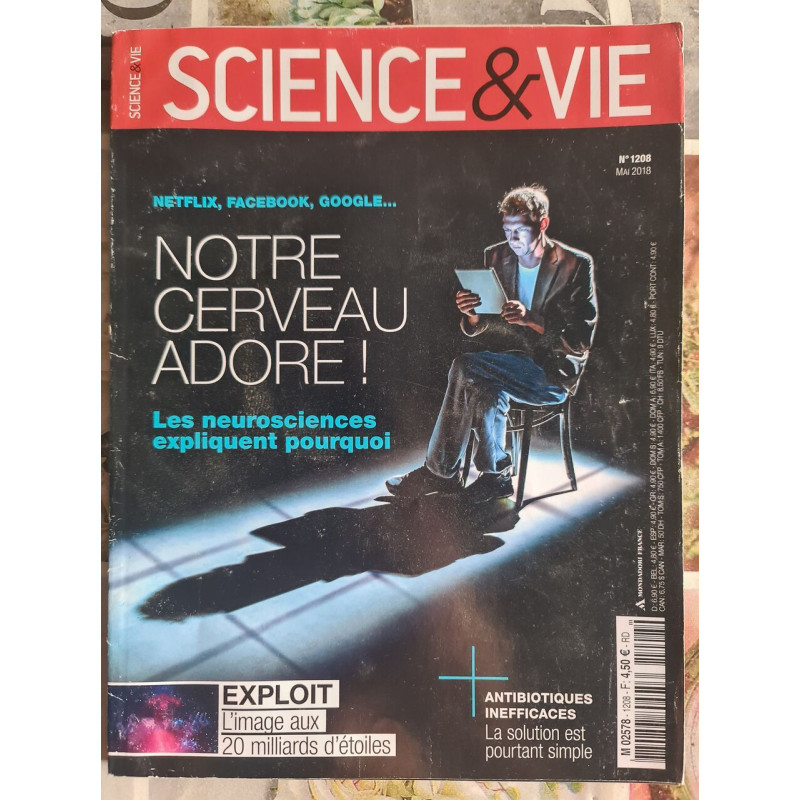 SCIENCE et VIE Notre cerveau adore ! nº1208 - 2018