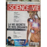 SCIENCE et VIE la vie secrete de nos organes nº1199 - 2017