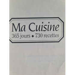 Ma Cuisine 365 jours 730 recettes