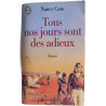 Tous nos jours sont des adieux