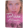 Tatiana et Alexandre